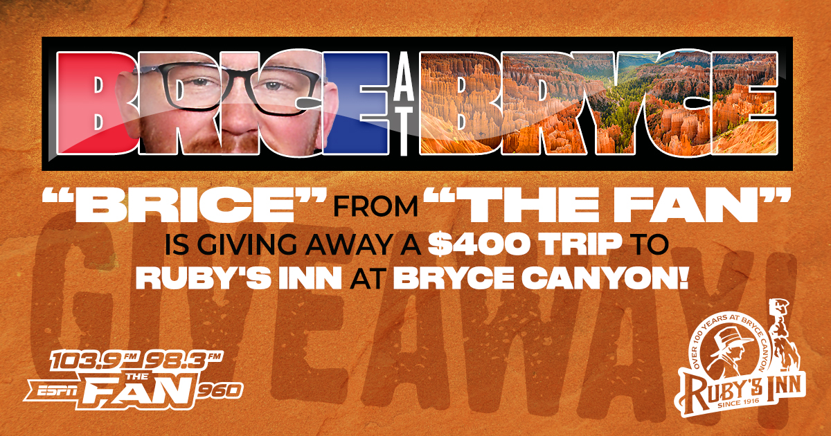 FAN_BriceBryce01200x628FB - ESPN The Fan Bright orange promotional poster announcing a giveaway: win a 0 trip to Ruby's Inn at Bryce Canyon, hosted by The Fan (103.9 FM / ESPN 960). Includes Bryce Canyon imagery and Ruby's Inn logo.