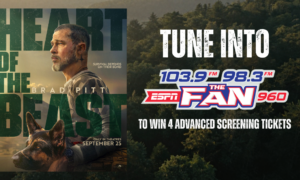 Left: a film poster showing a man with a dog and bold 'HEART OF THE BEAST' text; right: a radio contest banner reading 'Tune In' and 'ESPN The Fan 960' offering advanced screening tickets.